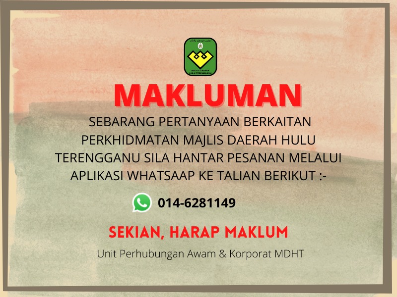014-6281149- TALIAN APLIKASI WHATSAPP PERTANYAAN BERKAITAN PERKHIDMATAN MAJLIS DAERAH HULU TERENGGANU Image