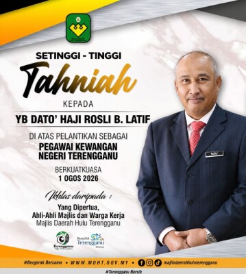 SEKALUNG TAHNIAH DIUCAPKAN KEPADA YB. DATO’ HJ. ROSLI BIN LATIF, DI ATAS PELANTIKAN SEBAGAI PEGAWAI KEWANGAN NEGERI YANG BERKUAT KUASA MULAI 1 OGOS 2026.