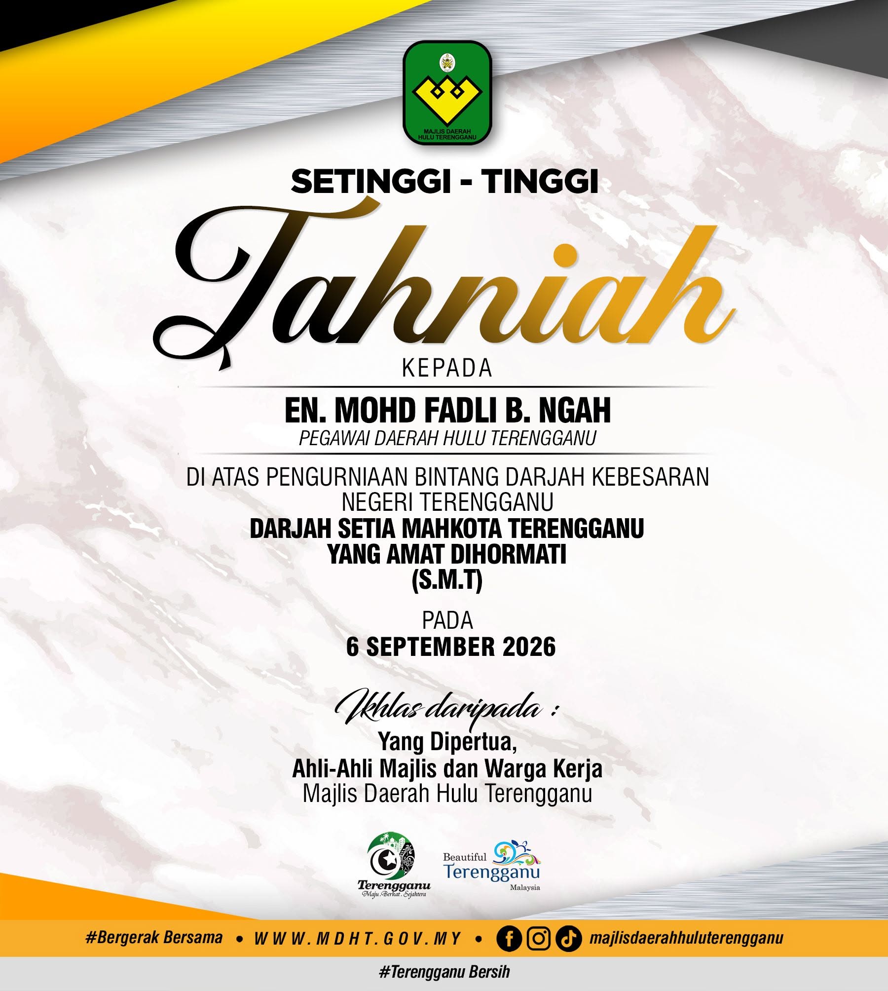 SETINGGI-TINGGI TAHNIAH DIUCAPKAN KEPADA EN. MOHD FADLI B. NGAH
