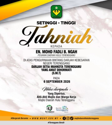 SETINGGI-TINGGI TAHNIAH DIUCAPKAN KEPADA EN. MOHD FADLI B. NGAH